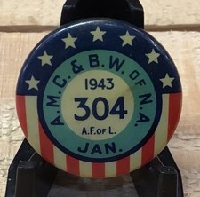1943 A.F. Of L. A.M.C.& B.W. of N.A. January Pinback Button picture