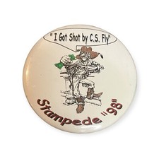 Vtg Boy Scout Of America BSA Stampede 98 I Got Shot By C. S. Fly Pinback Button picture