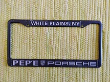 Vintage Pepe Porsche Dealer LICENSE PLATE FRAME Metal Pep'e White Plains NY picture