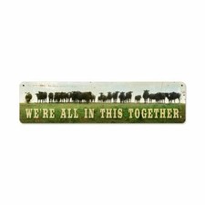 WE'RE ALL IN THIS TOGETHER LARGE HERD OF COWS HEAVY DUTY USA MADE METAL SIGN picture