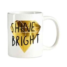 Whimsical Shop Shine Bright Mug 11oz Mug picture