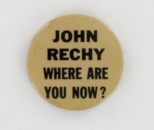 John Rechy, Where are You Now? 1965 Gay Chicano Author Button Hustling P1772 picture