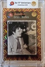 2025 HISTORIC AUTOGRAPHS YESTERYEAR #57 FOIL FIRE 1/1 - Orson Welles picture