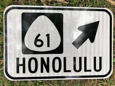 HONOLULU HAWAII road sign Highway 61 Beach volcano -  12