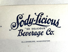 1900s Sody-Licious Beverage Co Ellensburg Washington THREE Letterheads/Invoices picture