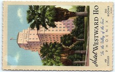 Vintage Postcard Westward Ho Hotel Phoenix Arizona picture