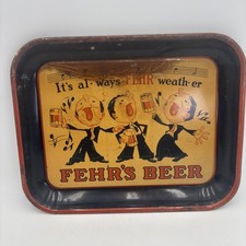 RARE 1930’s “It’s al-ways FEHR weather” Fehr’s Beer Tray H.D Beach Co USA picture