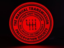 MANUAL TRANSMISSION PRESERVATION SOCIETY - Lighted Sign picture