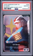 2025 GUNDAM EX BASE PROMOS BANDAI CARD GAMES FEST #005 EX BASE PSA 10 picture