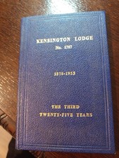 1953 Kensington Lodge No. 1767 A Brief History  Freemasonry masonic/604 picture