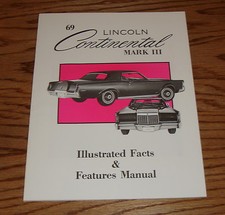 1969 Lincoln Continental Mark III Illustrated Facts & Features Manual 69 picture