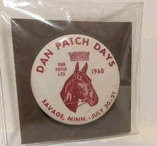 Dan Patch Days 1960 Savage Minnesota Vintage Pinback Button Harness Racing Horse picture