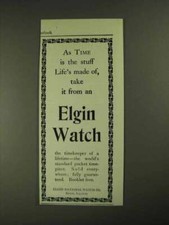 1903 Elgin Watch Ad - Time is Stuff Life's Made Of picture