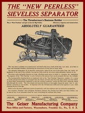 1912 Geiser Peerless Sieveless Separator Machine NEW Metal Sign: 12x16