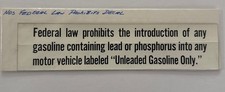 NOS Federal Law Unleaded Gasoline Only Decal Lead Warning picture