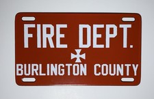 VINTAGE BURLINGTON NJ FIRE DEPARTMENT PORCELAIN ON METAL LICENSE PLATE TOPPER picture