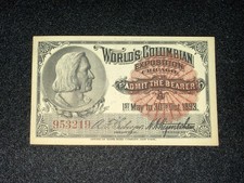 1893 World's Columbian Exposition Chicago Columbus Admission Ticket Excellent picture