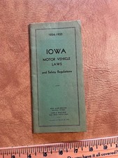 Vintage 1934-1935 Iowa Motor Vehicle Laws Book & Safety Regulations Booklet picture