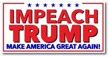 IMPEACH ANTI TRUMP Election Bumper Sticker Make America Great Again picture