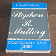 Stephen R. Mallory Confederate Navy Chief Joseph T. Durkin Hardcover Original picture