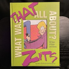 What Was That All About? HC A Zits Collection NM 2017 20 Years Of Strips & Story picture
