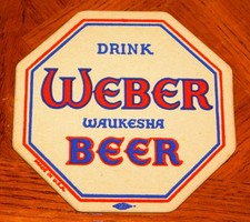 1940s WEBER BEER Octagon 4.25