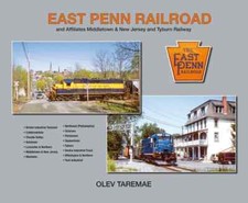 East Penn Railroad and Affiliates Middletown & New Jersey and Tyburn Railway (So picture