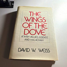 The Wings of the Dove by David W. Weiss Hardcover B’nai B’rith Books picture