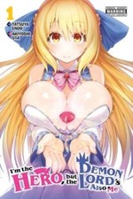 Im the Hero, but the Demon Lords Also Me, Vol 1 (Im the Hero, But the - GOOD picture