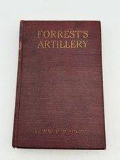 1909 1st Ed Artillery Nathan Bedford Forrest Cavalry Morton Civil War CSA picture