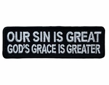 Our Sin Is Great God's Grace Is Greater Statement Patch IV2803 F6D29I picture