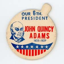 Milk Bottle Cap - Our 6th President - John Quincy Adams - 1825 - 1829 - side tab picture