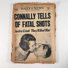 1963 Daily News JFK Assassination Connally Tells of Fatal Shots Newspaper picture