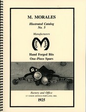 Excellent LARGE Mike Morales COWBOY BIT & SPUR Catalog #5 Reprint Oregon 1925 picture