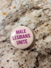 Vintage 1960s 1970s Male Lesbians Unite Pin Button Pinback Feminist Gay Lgbtq picture