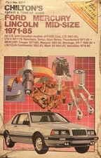 Chilton's Repair & Tune-Up Guide Ford Mercury Lincoln Mid-Size 1971-85 picture