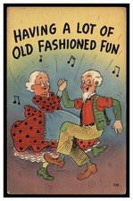 HAVING ALOT OF OLD FASHIONED FUN VINTAGE POSTCARD UNUSED GRANNY GRAMPA DANCING picture