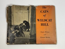 The Cats of Wildcat Hill by Edward Weston 1947 Hardcover Book 1st Edition picture