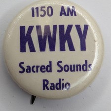 c1970s KWKY 1150 AM Sacred Sounds Radio Station Pinback Button Iowa E4 picture