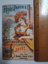 1880s-90s COFFEE Victorian REEVES PARVIN & CO Mountain picture