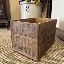 Antique Wood Crate Chatanooga Medicine Box Ladies Birthday Almanac Thedford’s TN picture