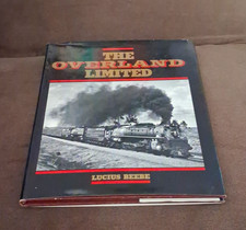 Howell-North The Overland Limited by Lucius Beebe Hardcover Book 1981 picture