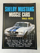 Shelby Mustang Muscle Cars 1965-1970 Brooklands Books GT 350 289 351 GT 500 428 picture