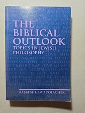 The Biblical Outlook, By R Polachek, S/C.Jewish Book/Sefer picture