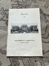 Vintage 1960 Brochure UNIVERSITY HOSPITAL INTERNSHIP - AUGUSTA GEORGIA picture