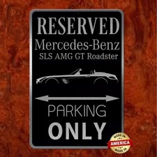 Classy Mercedes SLS AMG GT Roadster Laser etched Parking only sign 8 x 12 inch picture