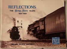 Reflections - The Nickel Plate Years, 1881-1981 picture