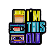 I'M THIS OLD' Enamel Pin Lapel Pins for Backpacks Vintage Brooches for Women picture