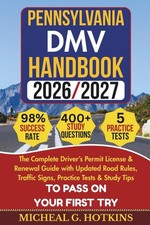 PENNSYLVANIA DMV HANDBOOK 2026/2027: Complete Driver’s Permit, License &... picture