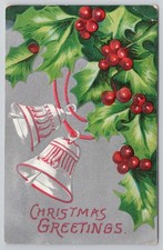 c.1909 Antique Christmas Greetings Silver Red Bells Holly Red Cross Postcard picture